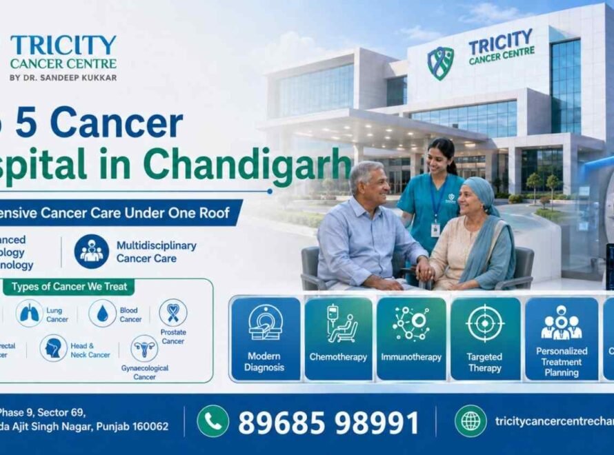 Top 5 Cancer Hospital in Chandigarh