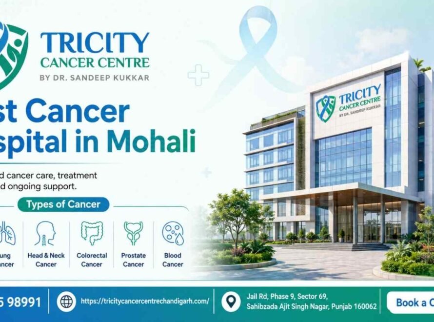 Best Cancer Hospital in Mohali