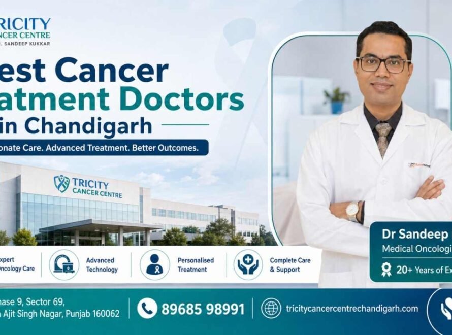 Best Cancer Treatment Doctors in Chandigarh