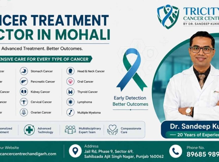 Cancer Treatment Doctor in Mohali