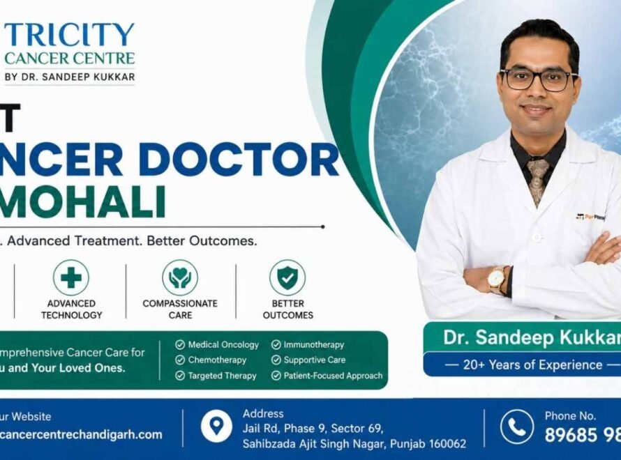 Best Cancer Doctor in Mohali